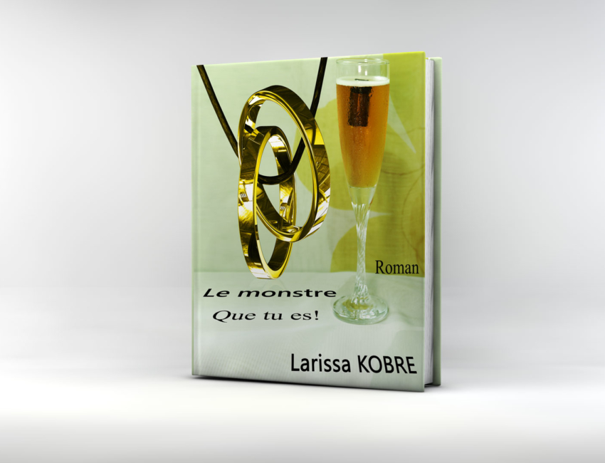 Le monstre que tu es un roman de Larissa KOBRE 1 FCaudioÉdit