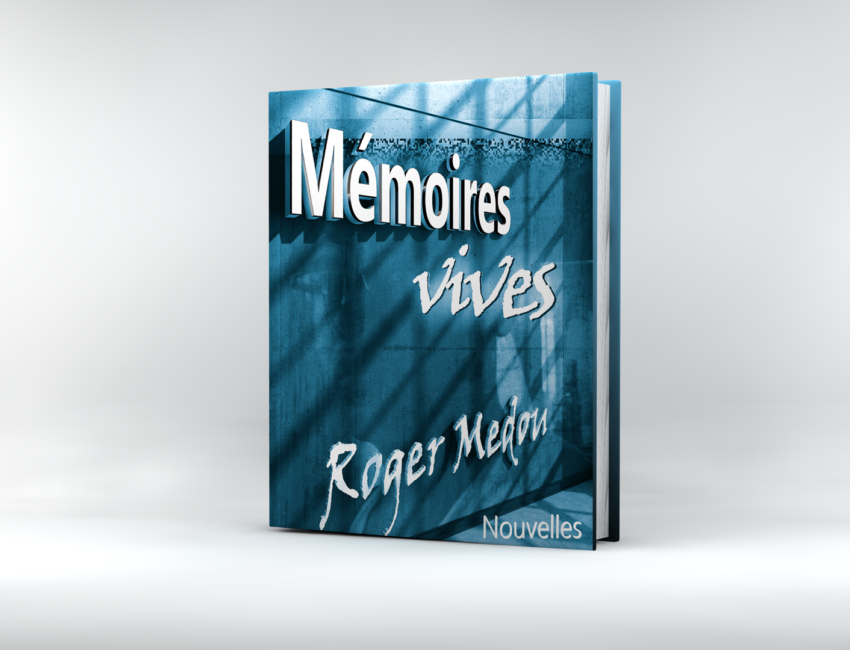 Memoires vives Roger Medou FCaudioÉdit
