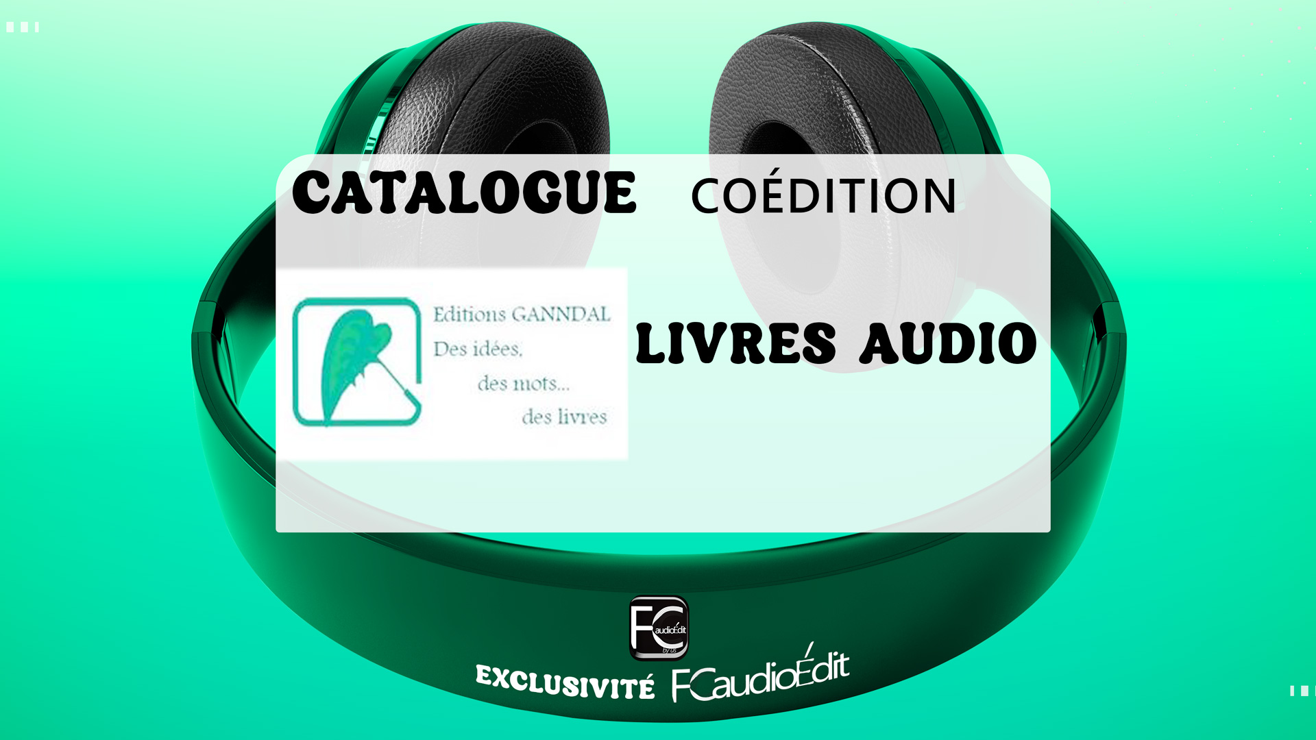 Editions GANNDAL FCaudioÉdit