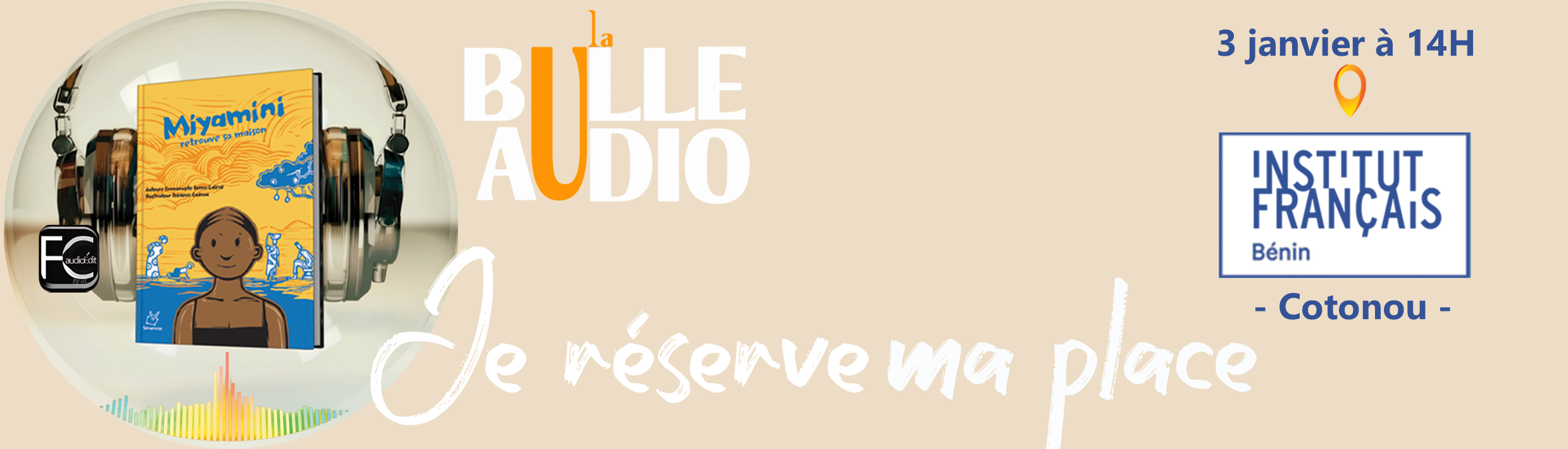 Banniere LA BULLE AUDIO FCaudioEdit cotonou Spirupresse FCaudioÉdit